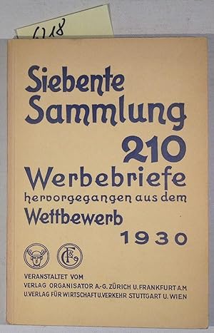 Siebente Sammlung 210 Werbebriefe Hervorgegangen Aus Dem Wettbewerb 1930