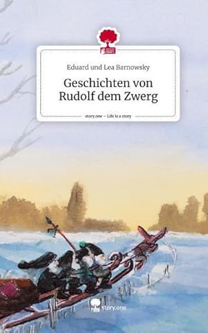 Seller image for Geschichten von Rudolf dem Zwerg. Life is a Story - story.one for sale by buchversandmimpf2000