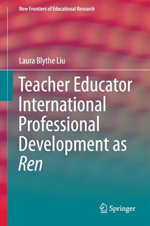 Immagine del venditore per Teacher Educator International Professional Development as Ren venduto da buchversandmimpf2000