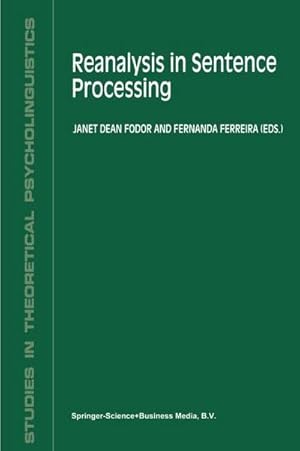 Immagine del venditore per Reanalysis in Sentence Processing venduto da buchversandmimpf2000
