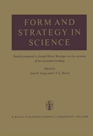 Bild des Verkufers fr Form and Strategy in Science zum Verkauf von buchversandmimpf2000