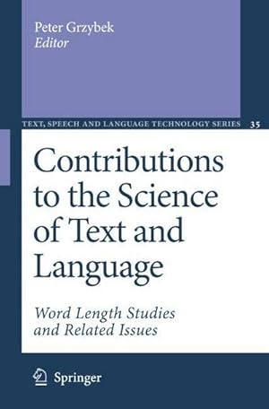 Image du vendeur pour Contributions to the Science of Text and Language mis en vente par buchversandmimpf2000