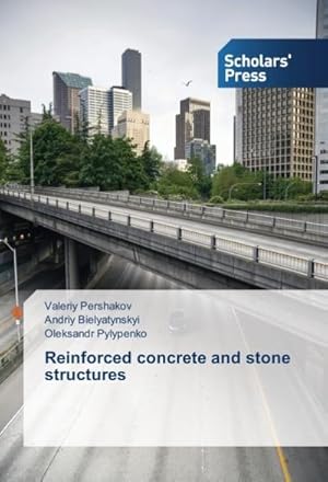 Imagen del vendedor de Reinforced concrete and stone structures a la venta por buchversandmimpf2000