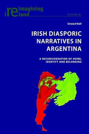 Immagine del venditore per Irish Diasporic Narratives in Argentina venduto da buchversandmimpf2000