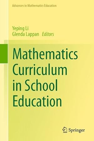 Bild des Verk�ufers f�r Mathematics Curriculum in School Education zum Verkauf von buchversandmimpf2000