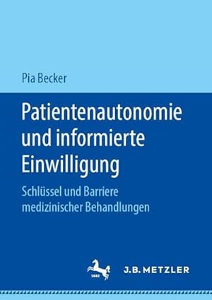 Immagine del venditore per Patientenautonomie und informierte Einwilligung venduto da buchversandmimpf2000