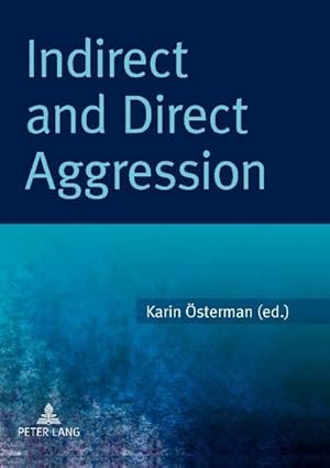 Immagine del venditore per Indirect and Direct Aggression venduto da buchversandmimpf2000