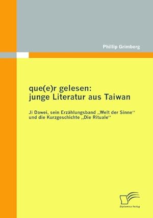 Bild des Verk�ufers f�r que(e)r gelesen: junge Literatur aus Taiwan zum Verkauf von buchversandmimpf2000