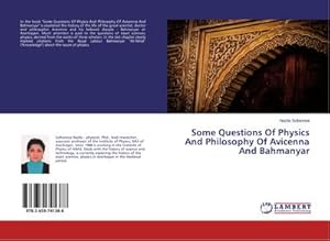 Bild des Verkufers fr Some Questions Of Physics And Philosophy Of Avicenna And Bahmanyar zum Verkauf von buchversandmimpf2000