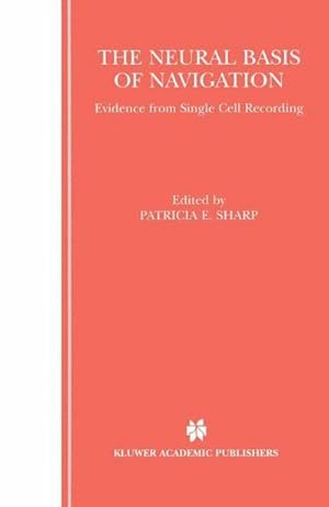 Seller image for The Neural Basis of Navigation for sale by buchversandmimpf2000