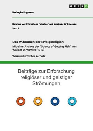 Bild des Verk�ufers f�r Das Ph�nomen der Erfolgsreligion zum Verkauf von buchversandmimpf2000