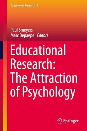 Bild des Verkufers fr Educational Research: The Attraction of Psychology zum Verkauf von buchversandmimpf2000