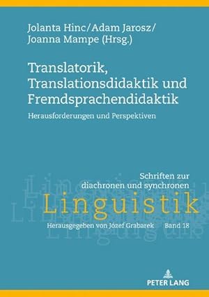 Bild des Verkufers fr Translatorik, Translationsdidaktik und Fremdsprachendidaktik zum Verkauf von buchversandmimpf2000
