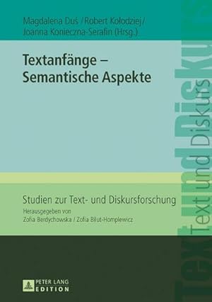 Bild des Verkufers fr Textanfnge  Semantische Aspekte zum Verkauf von buchversandmimpf2000
