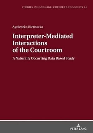 Seller image for Interpreter-Mediated Interactions of the Courtroom for sale by buchversandmimpf2000