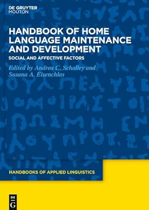 Immagine del venditore per Handbook of Home Language Maintenance and Development venduto da buchversandmimpf2000