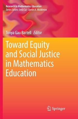 Imagen del vendedor de Toward Equity and Social Justice in Mathematics Education a la venta por buchversandmimpf2000