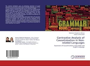 Bild des Verkufers fr Contrastive Analysis of Causativization in Non-related Languages zum Verkauf von buchversandmimpf2000