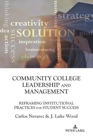 Immagine del venditore per Community College Leadership and Management venduto da buchversandmimpf2000