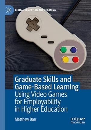 Seller image for Graduate Skills and Game-Based Learning for sale by buchversandmimpf2000