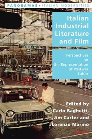 Bild des Verkufers fr Italian Industrial Literature and Film zum Verkauf von buchversandmimpf2000
