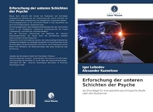 Bild des Verk�ufers f�r Erforschung der unteren Schichten der Psyche zum Verkauf von buchversandmimpf2000