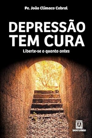 Seller image for Depress�o tem cura for sale by buchversandmimpf2000