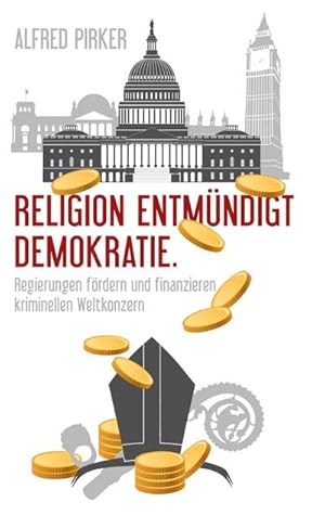 Seller image for Religion entm�ndigt Demokratie for sale by buchversandmimpf2000