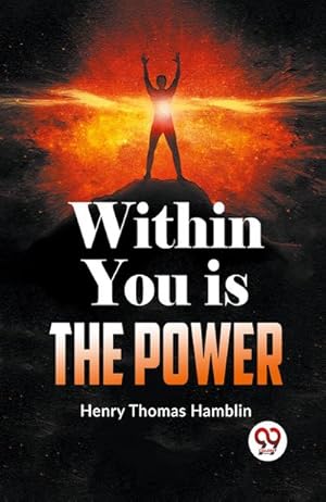 Immagine del venditore per Within You Is The Power venduto da buchversandmimpf2000