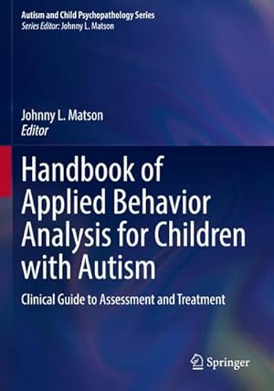 Bild des Verkufers fr Handbook of Applied Behavior Analysis for Children with Autism zum Verkauf von buchversandmimpf2000