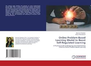 Immagine del venditore per Online Problem-Based Learning Model to Boost Self-Regulated Learning venduto da buchversandmimpf2000