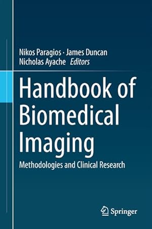 Bild des Verkufers fr Handbook of Biomedical Imaging zum Verkauf von buchversandmimpf2000