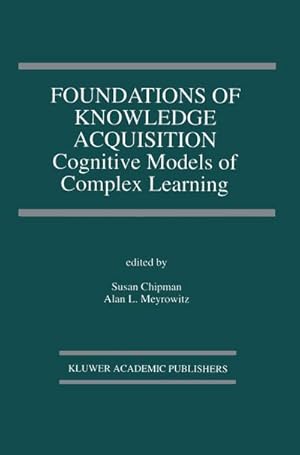 Immagine del venditore per Foundations of Knowledge Acquisition venduto da buchversandmimpf2000