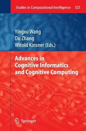 Seller image for Advances in Cognitive Informatics and Cognitive Computing for sale by buchversandmimpf2000