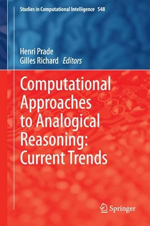Imagen del vendedor de Computational Approaches to Analogical Reasoning: Current Trends a la venta por buchversandmimpf2000