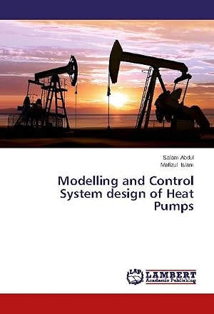 Seller image for Modelling and Control System design of Heat Pumps for sale by buchversandmimpf2000