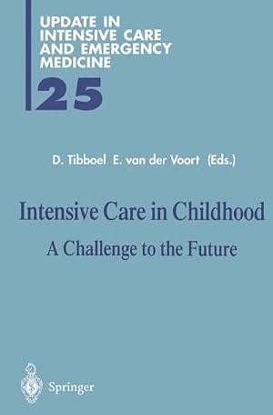 Seller image for Intensive Care in Childhood for sale by buchversandmimpf2000