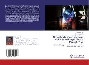 Immagine del venditore per Three-body abrasive wear behavior of Agricultural Plough Tool venduto da buchversandmimpf2000