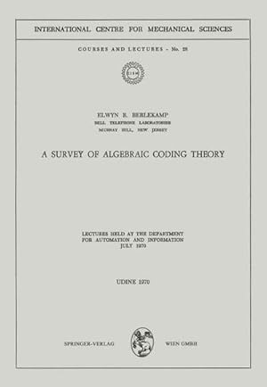 Seller image for A Survey of Algebraic Coding Theory for sale by buchversandmimpf2000