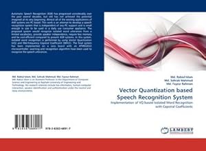 Bild des Verkufers fr Vector Quantization based Speech Recognition System zum Verkauf von buchversandmimpf2000