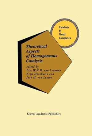 Immagine del venditore per Theoretical Aspects of Homogeneous Catalysis venduto da buchversandmimpf2000