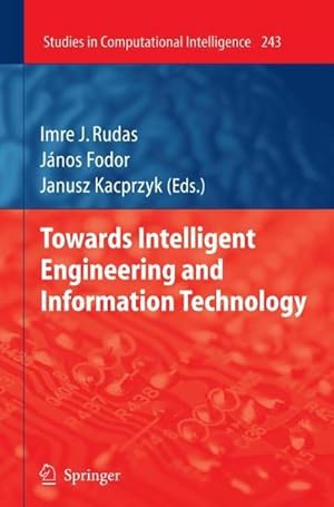 Imagen del vendedor de Towards Intelligent Engineering and Information Technology a la venta por buchversandmimpf2000