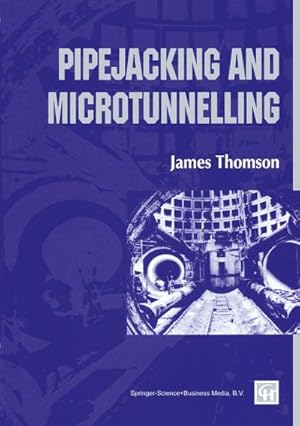 Immagine del venditore per Pipejacking and Microtunnelling venduto da buchversandmimpf2000