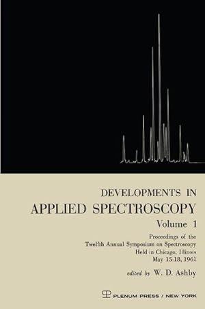 Seller image for Developments in Applied Spectroscopy Volume 1 for sale by buchversandmimpf2000