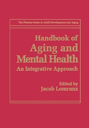 Imagen del vendedor de Handbook of Aging and Mental Health a la venta por buchversandmimpf2000