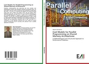 Immagine del venditore per Cost Models for Parallel Programming on Shared Memory Architectures venduto da buchversandmimpf2000