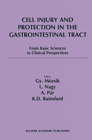 Immagine del venditore per Cell Injury and Protection in the Gastrointestinal Tract venduto da buchversandmimpf2000