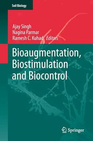 Seller image for Bioaugmentation, Biostimulation and Biocontrol for sale by buchversandmimpf2000