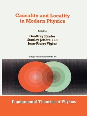 Immagine del venditore per Causality and Locality in Modern Physics venduto da buchversandmimpf2000