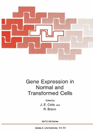 Bild des Verkufers fr Gene Expression in Normal and Transformed Cells zum Verkauf von buchversandmimpf2000